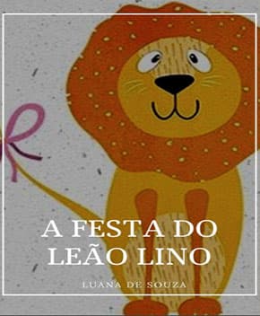 Capa de A Festa do Leão Lino