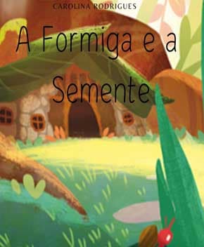Capa de A Formiga e a Semente