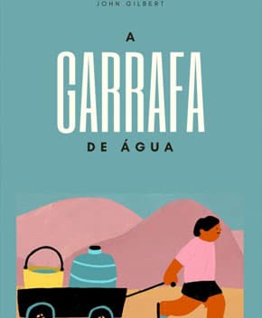 Capa de A Garrafa de Água