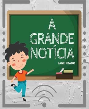 Capa de A Grande Notícia