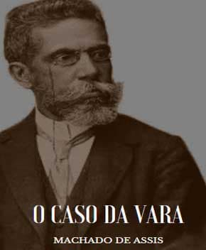 Capa de O Caso da Vara