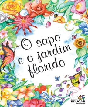 Capa de O Sapo e o Jardim Florido