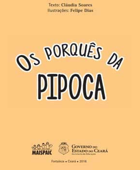 Capa de Os Porquês da Pipoca
