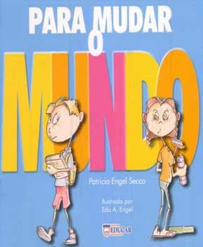 Capa de Para Mudar o Mundo