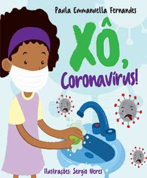 Capa de Xô, Coronavírus