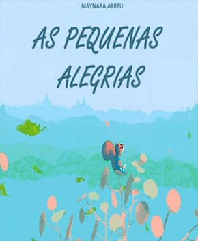 Capa de As Pequenas Alegrias